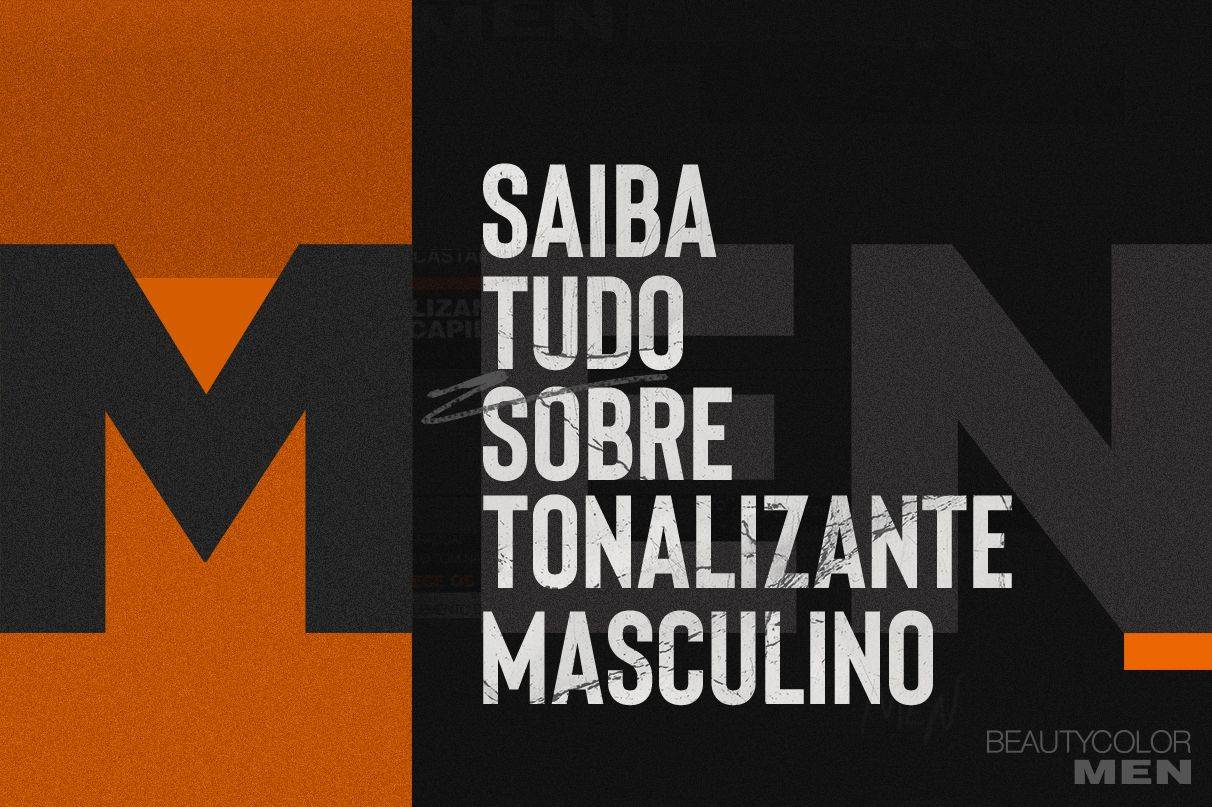 Tudo o que você precisa saber sobre tonalizante masculino.